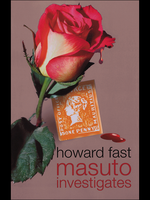Title details for Masuto Investigates by Howard Fast - Available
